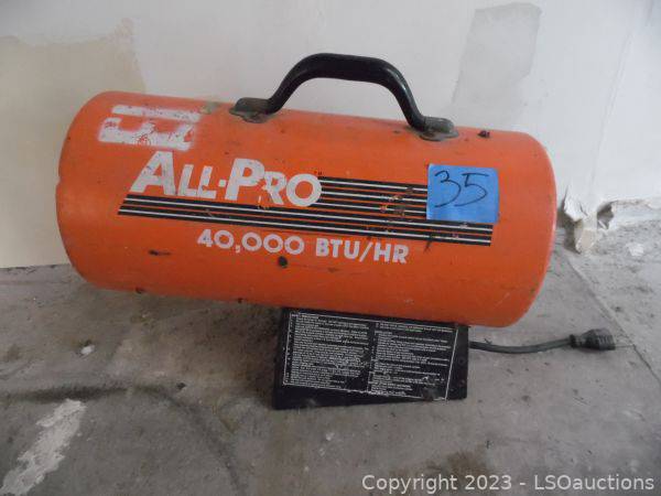 All Pro 40k Forced Air Heater - Works | LSOauctions